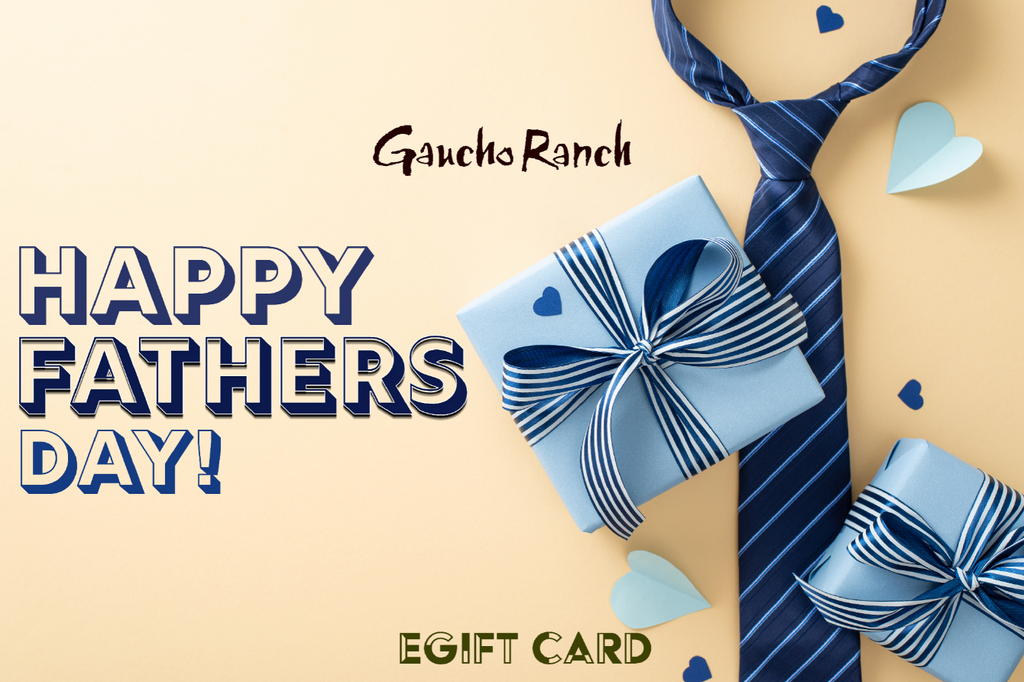 Gaucho Ranch: Father's Day eGift card